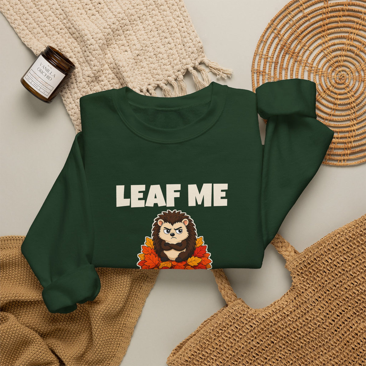 Leaf Me Alone Sweatshirt