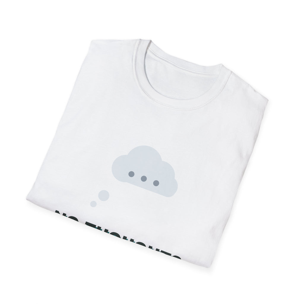 No Thoughts Head Empty Tee
