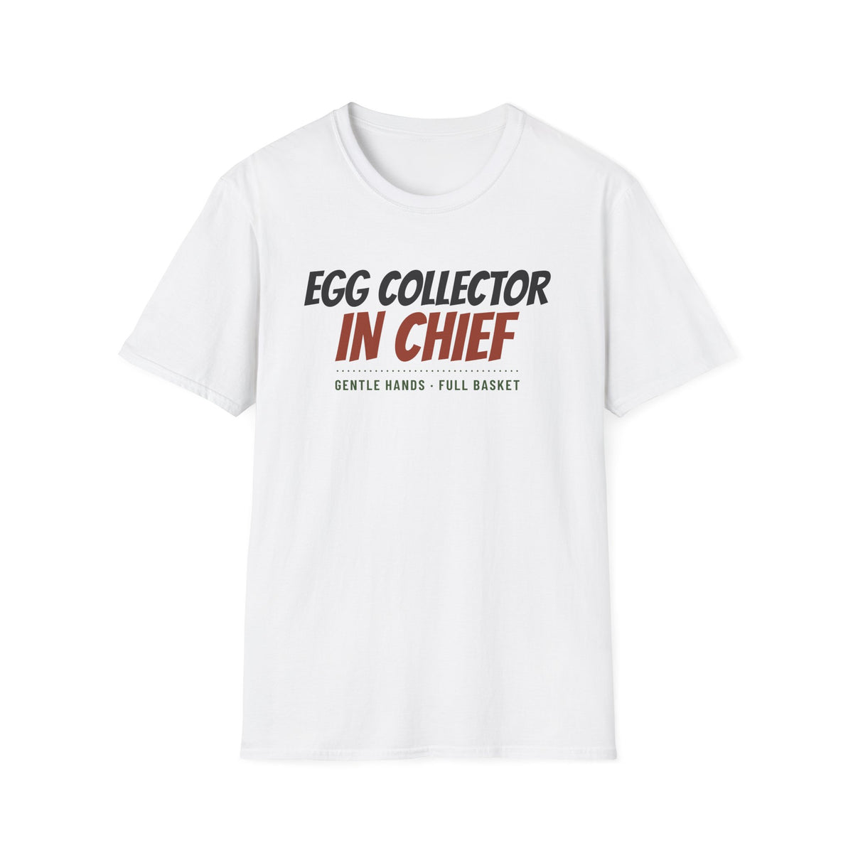 Egg Collector In Chief Funny Chicken T-Shirt – Gifted Porch, view 1
