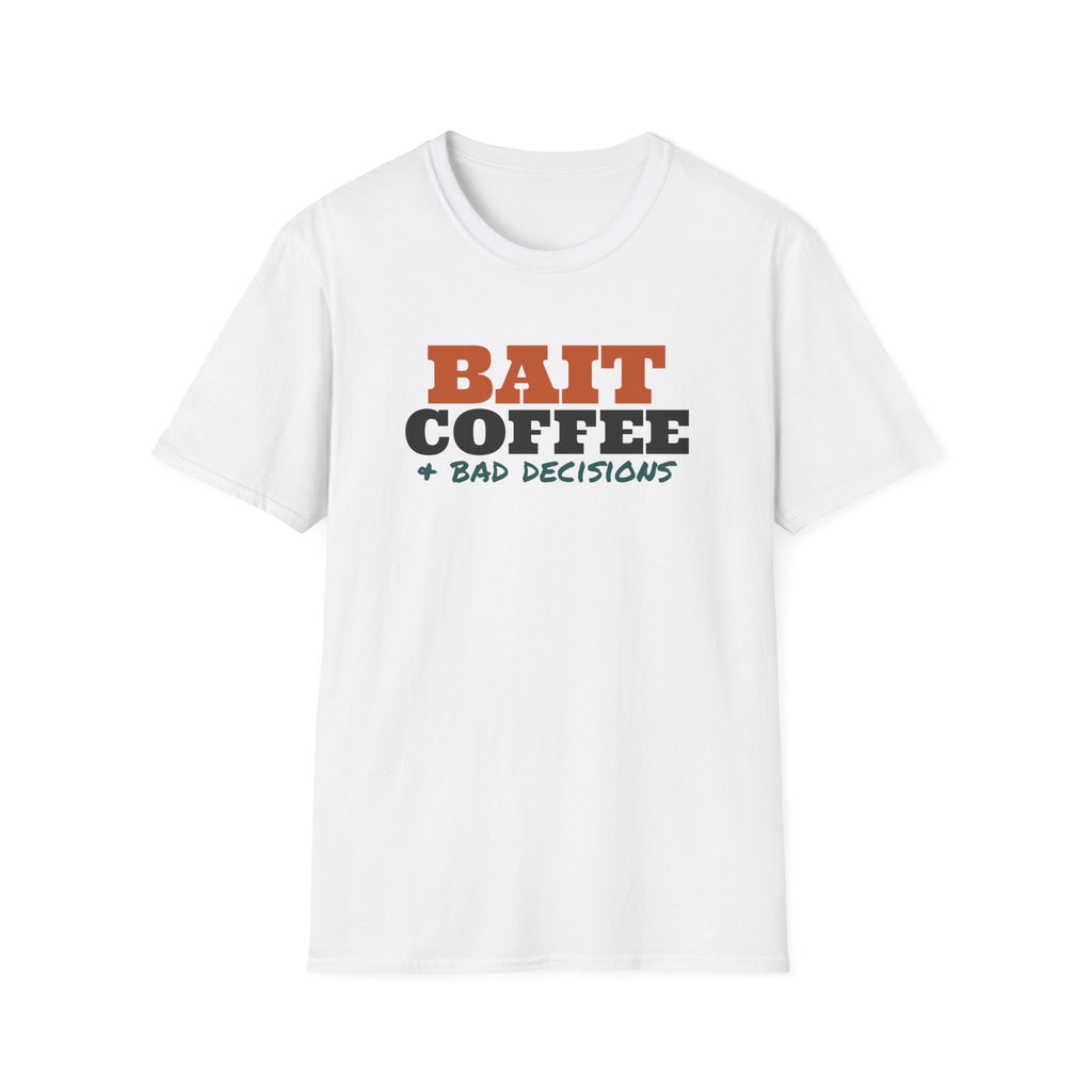 Bait Coffee And Bad Decisions Funny Fishing T-Shirt – Gifted Porch, view 1