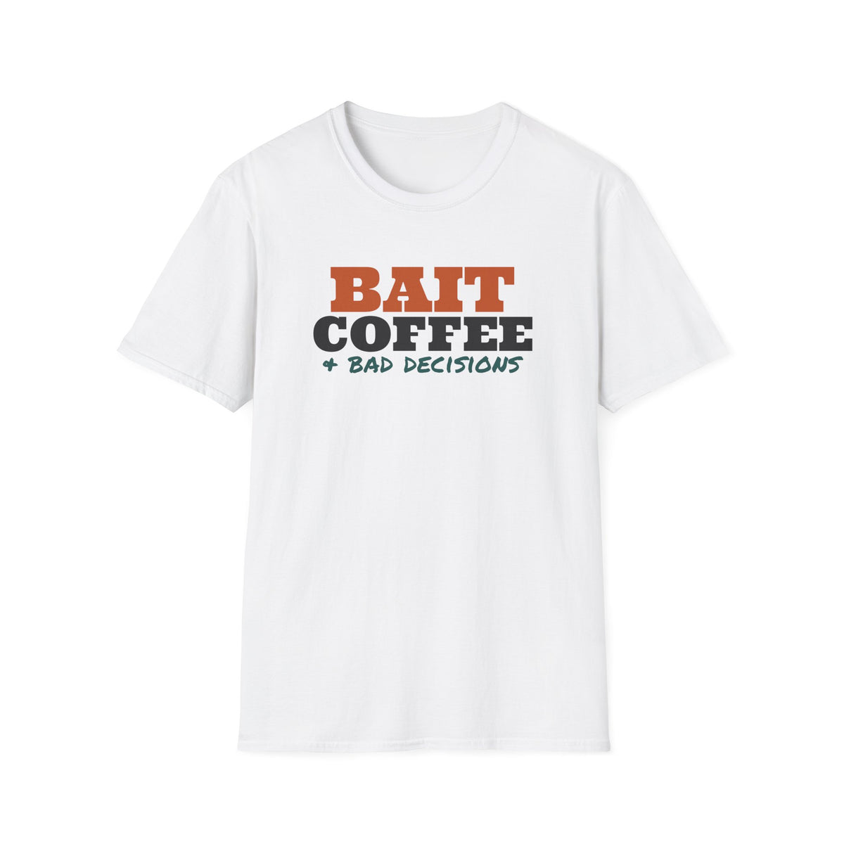 Bait Coffee And Bad Decisions Funny Fishing T-Shirt – Gifted Porch, view 1