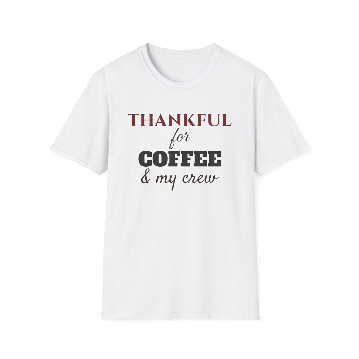 Thankful For Coffee And My Crew Fall T-Shirt – Gifted Porch, view 1