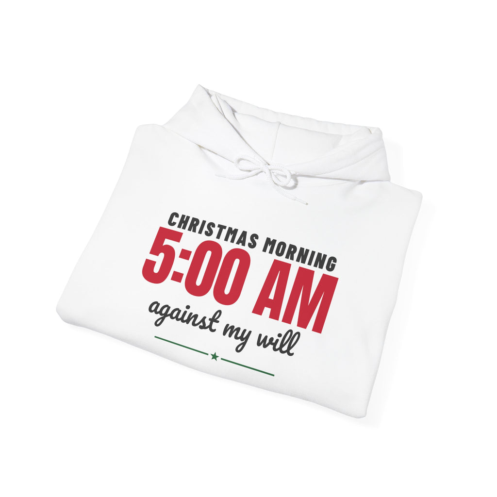 Christmas Morning 5 AM Hoodie
