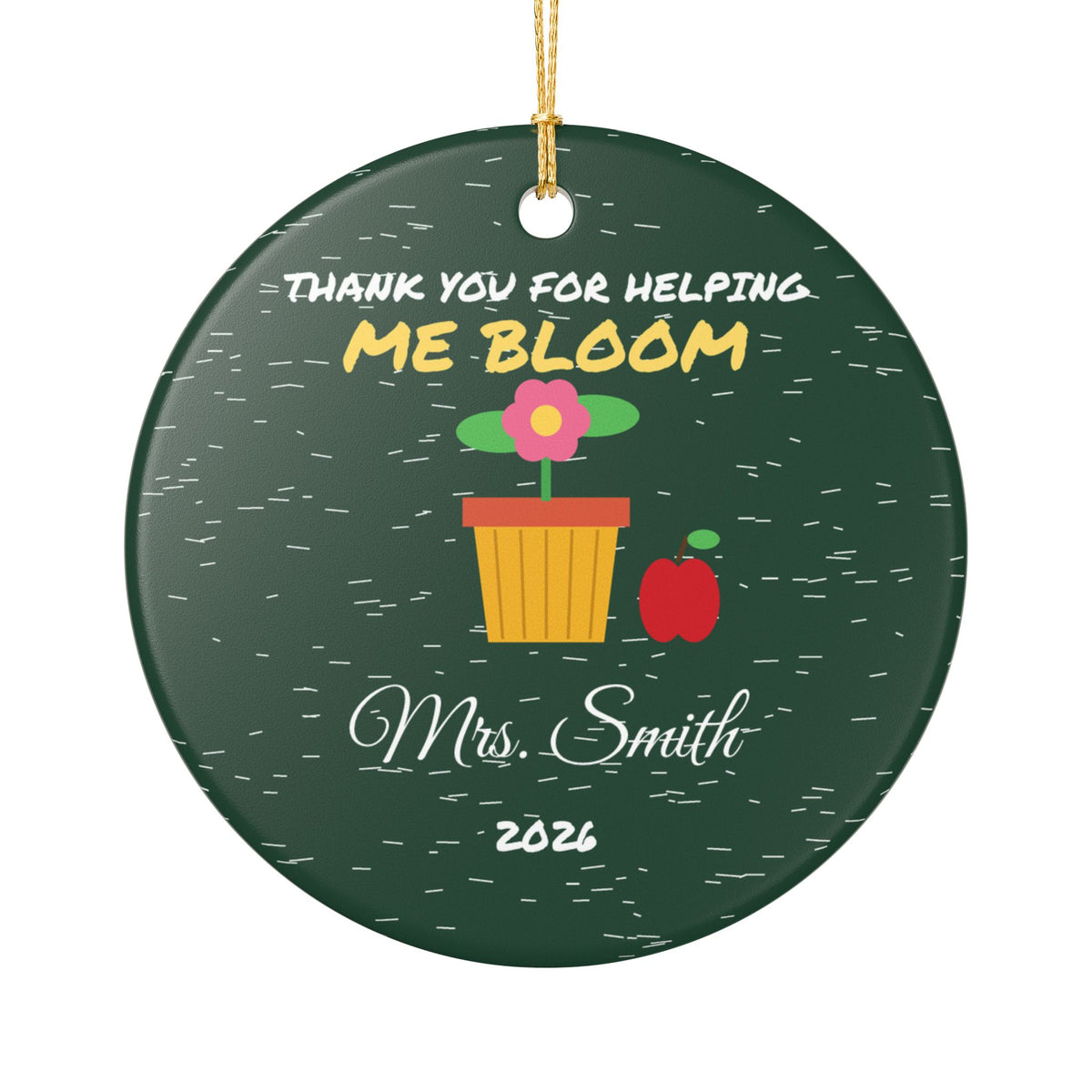 Thank You For Helping Me Bloom Teacher Christmas Ornament – Gifted Porch, view 1