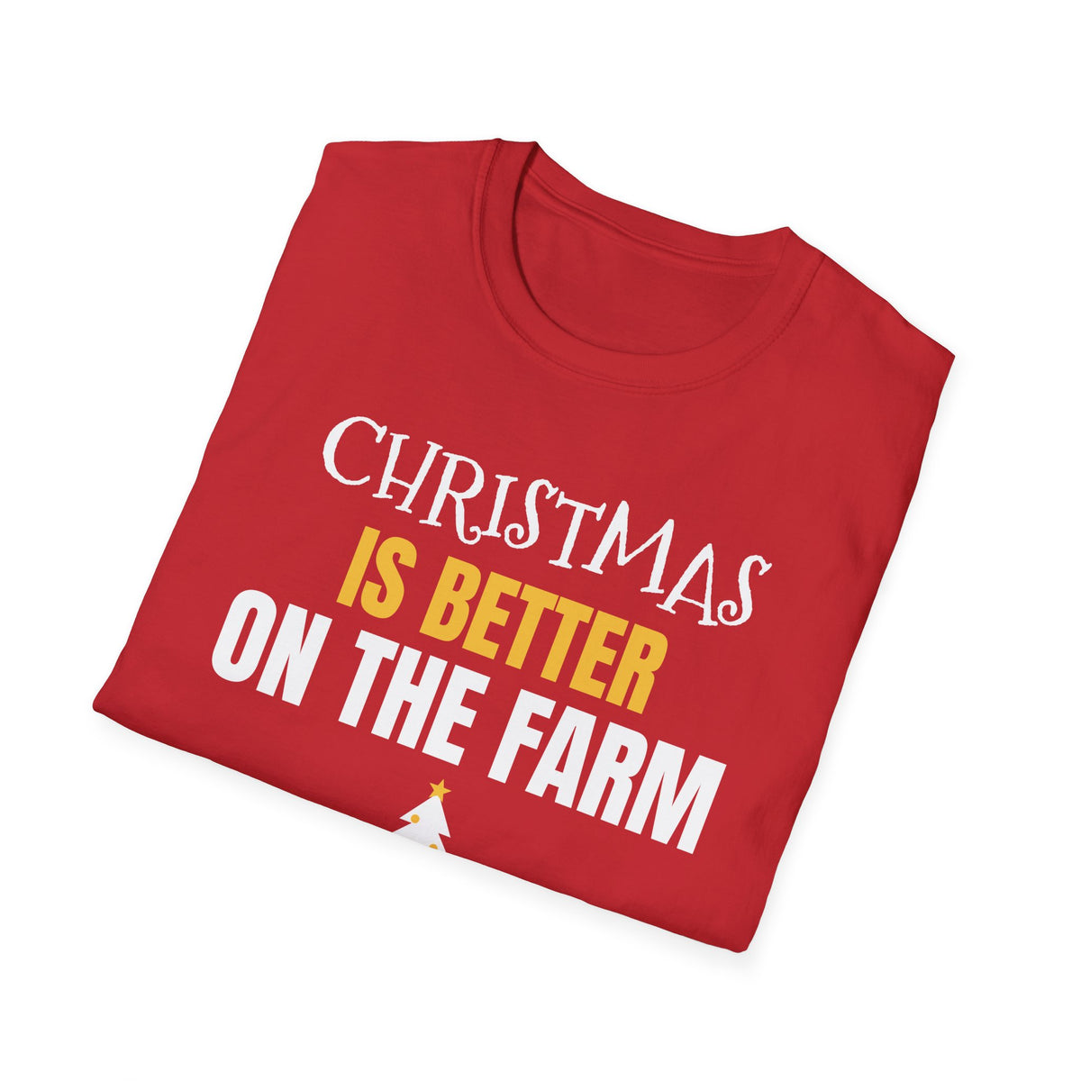 Christmas Is Better On The Farm T-Shirt Farmer Country Christmas Gift Tee – Gifted Porch