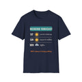 Weekend Forecast Funny Tee