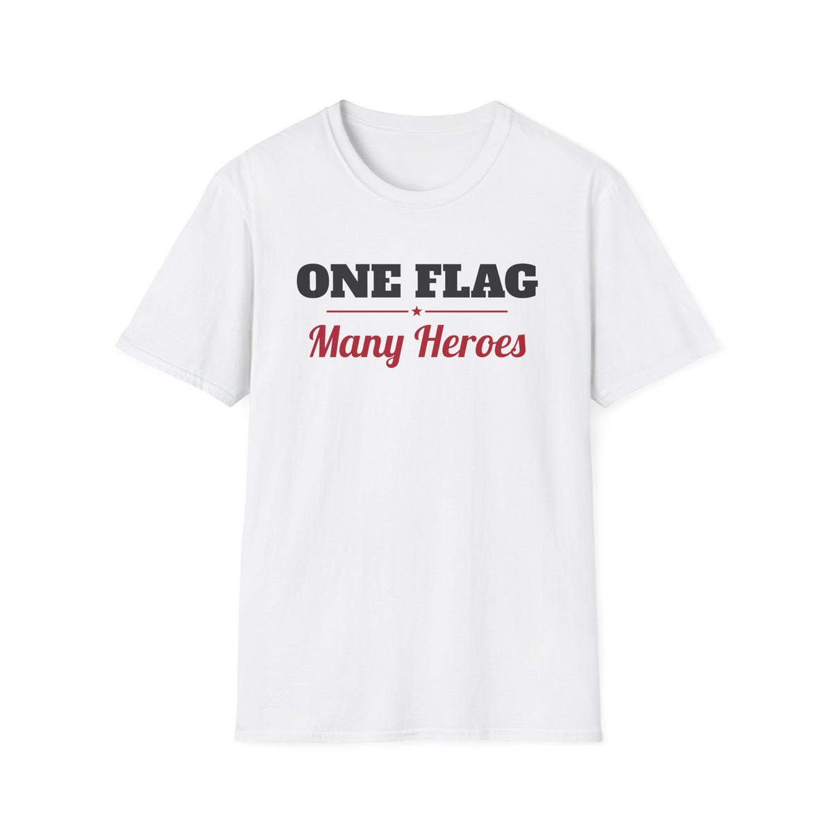 One Flag Many Heroes Patriotic T-Shirt – Gifted Porch, view 1
