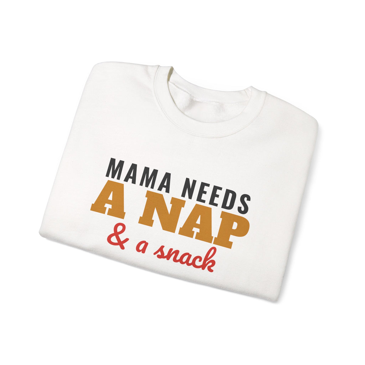 Mama Needs A Nap And A Snack Sweatshirt – gift for Mom, photo 7