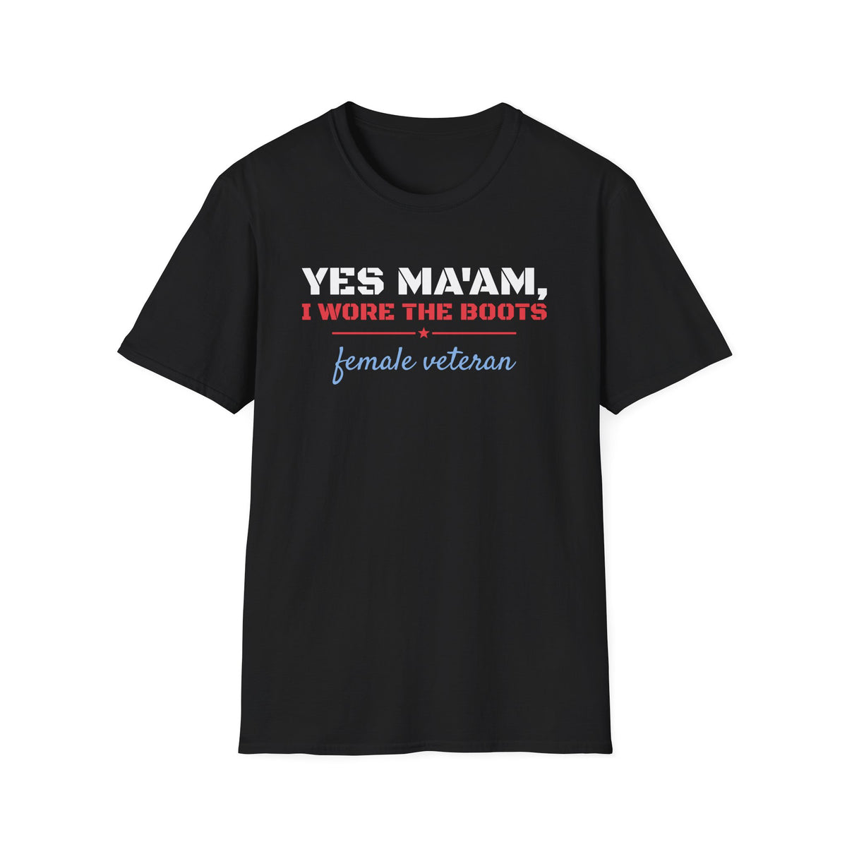 Yes Ma'am I Wore The Boots Female Veteran T-Shirt – Gifted Porch, view 2