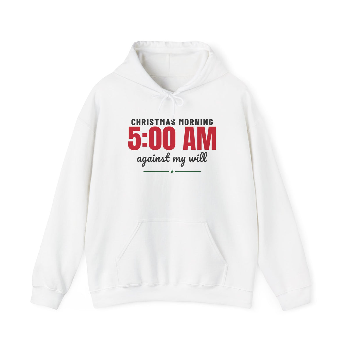 Christmas Morning 5 AM Hoodie
