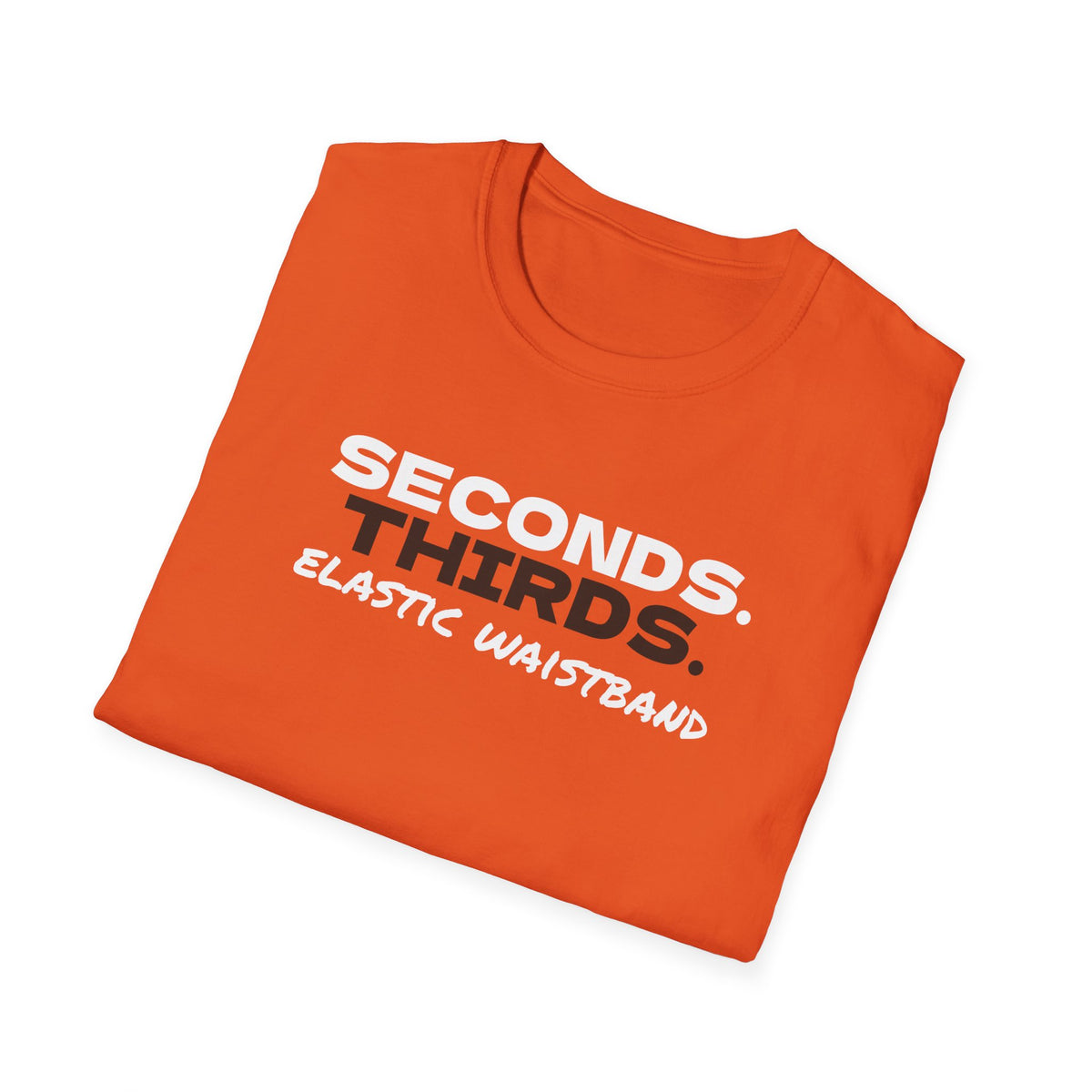 Seconds Thirds Elastic Waistband Funny Thanksgiving T-Shirt – Gifted Porch, view 18