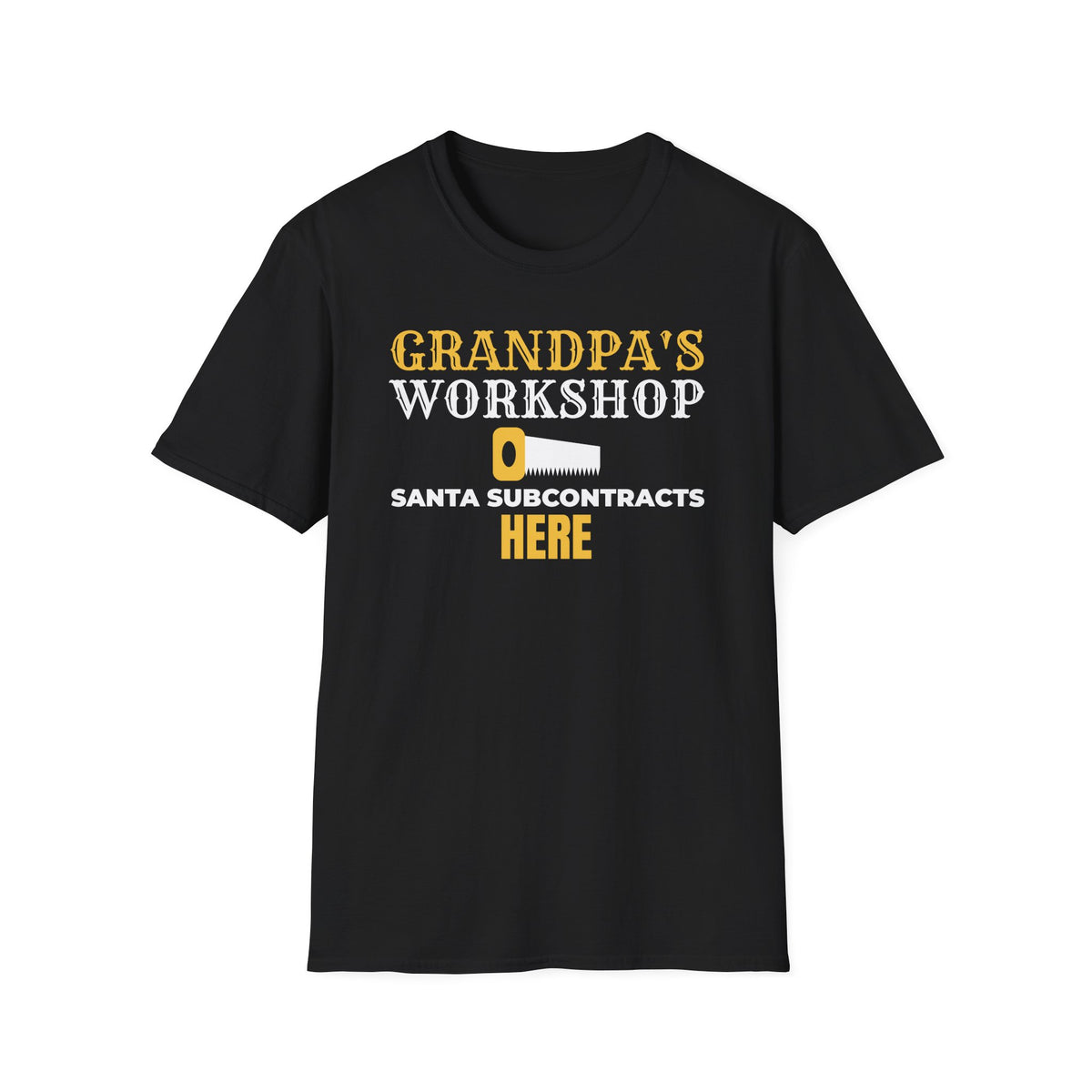 Grandpa's Workshop Santa Subcontracts Here T-Shirt – Gifted Porch, view 2