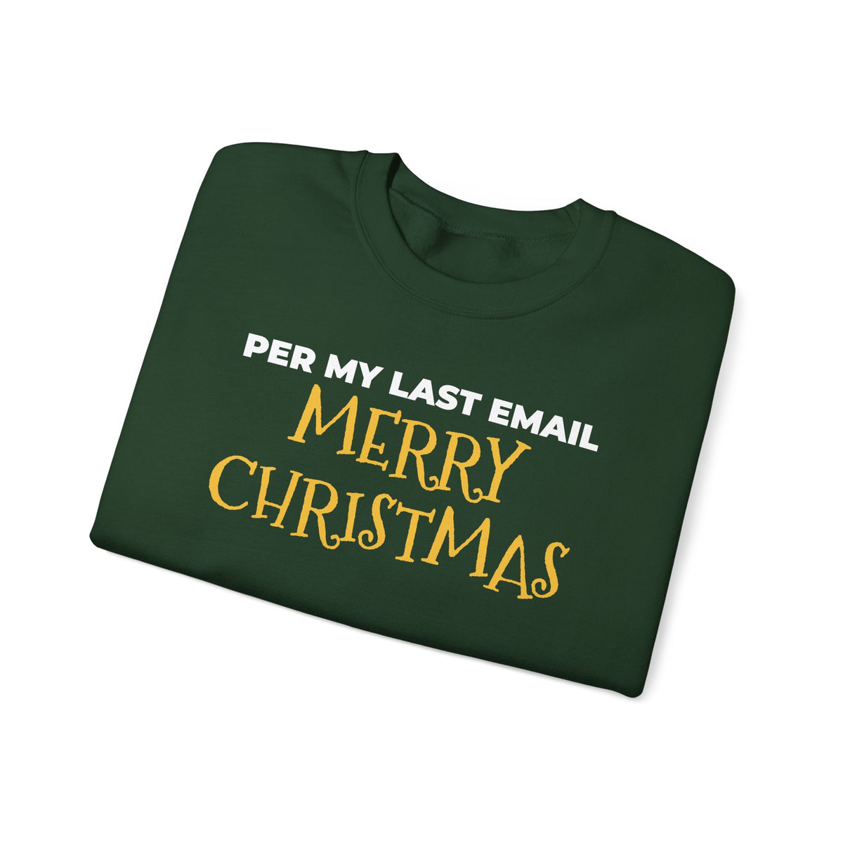 Per My Last Email Christmas Sweatshirt – Christmas gift, photo 12