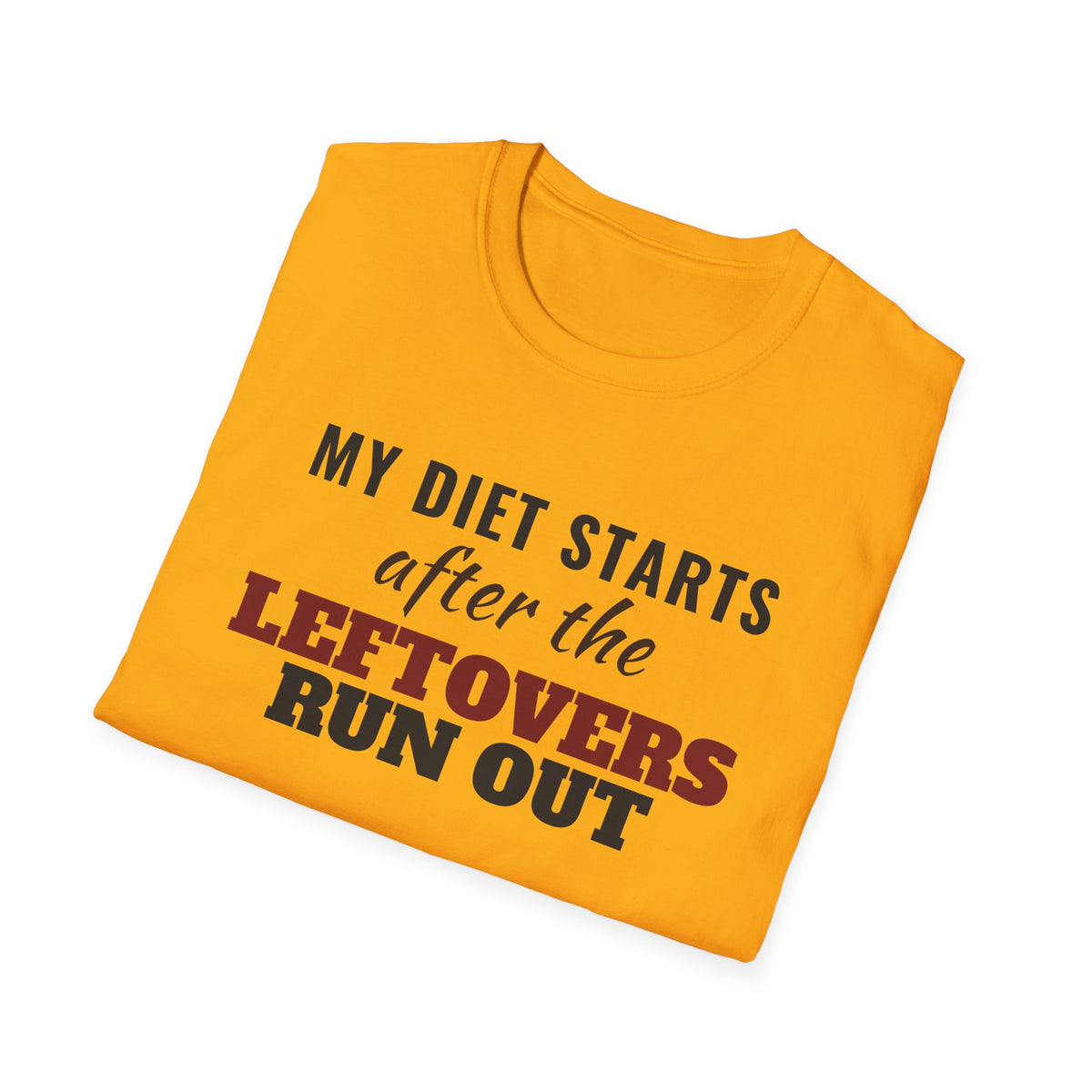 Diet Starts After The Leftovers Run Out Thanksgiving T-Shirt – Gifted Porch, view 15