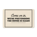 Pretending The House Is Clean Doormat