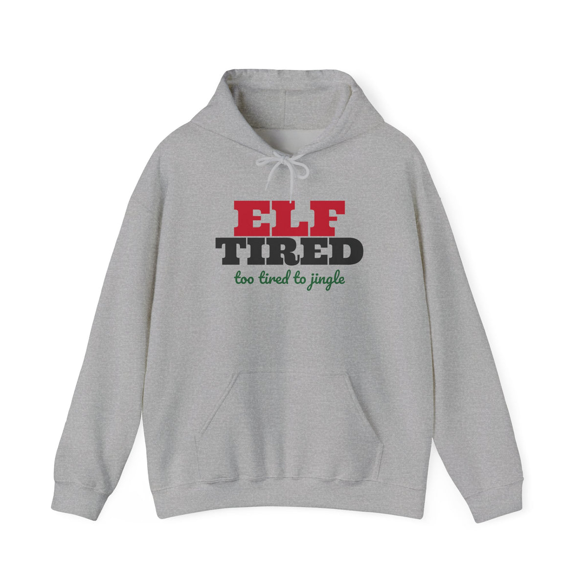 Elf Tired Christmas Hoodie
