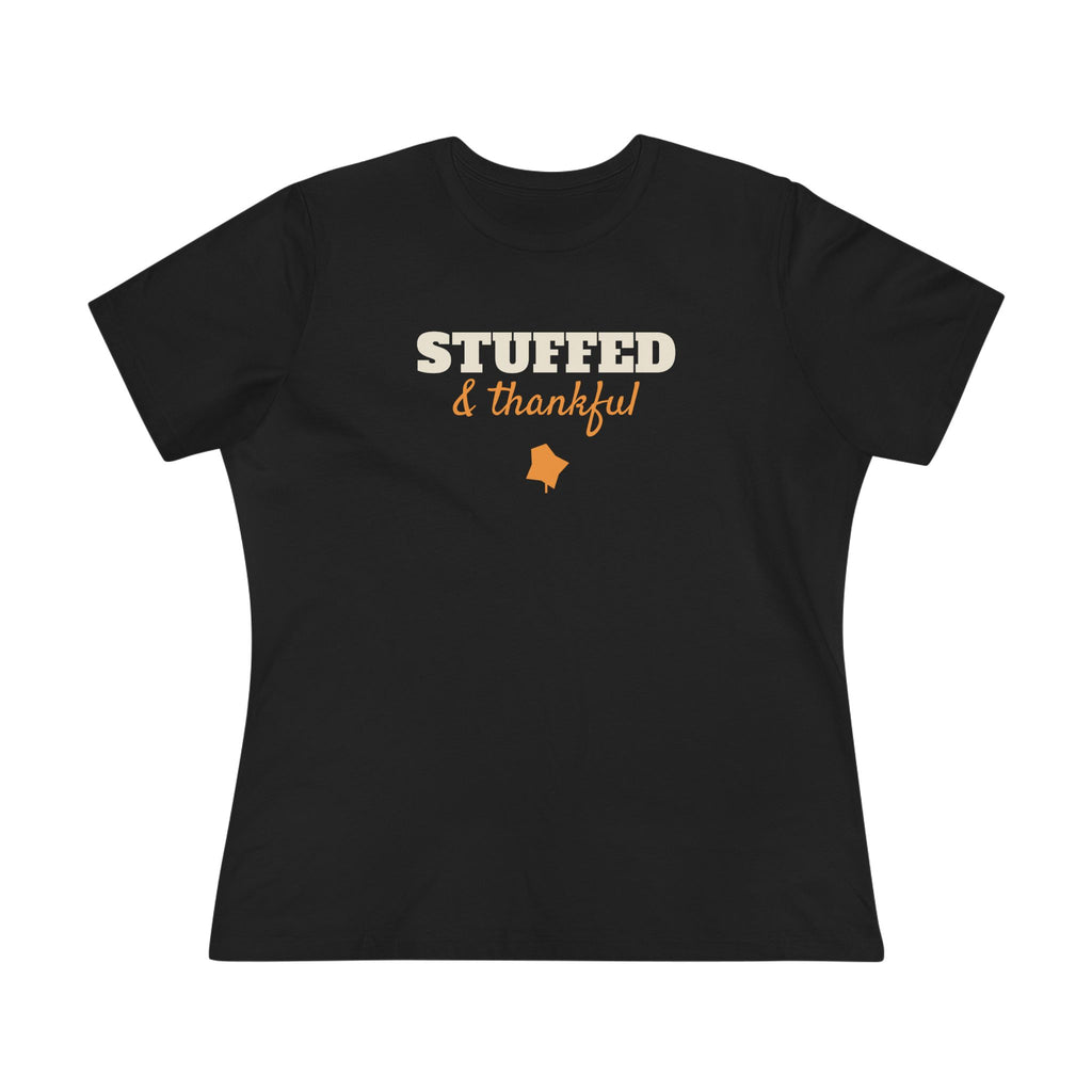 Stuffed and Thankful Women's Tee