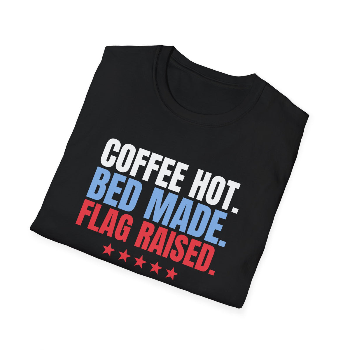Coffee Hot Bed Made Flag Raised Veteran T-Shirt – Gifted Porch, view 8