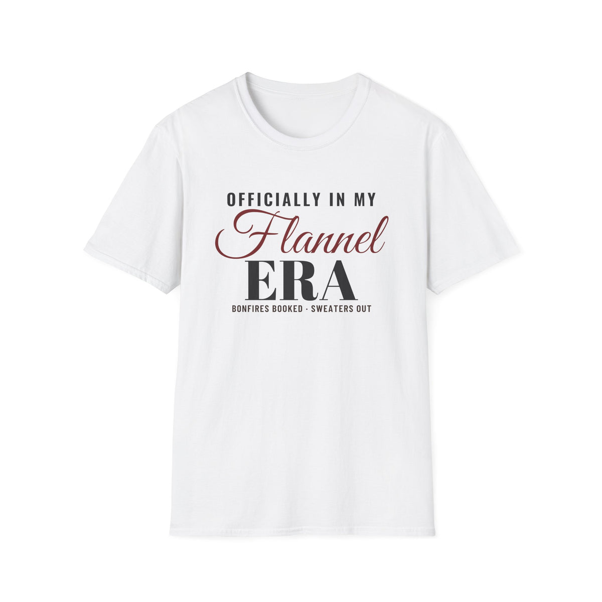 Officially In My Flannel Era Funny Fall T-Shirt – Gifted Porch, view 1