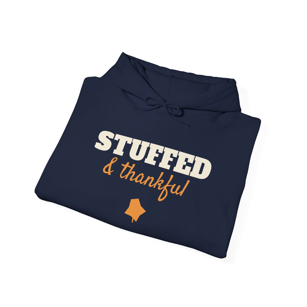 Stuffed and Thankful Hoodie