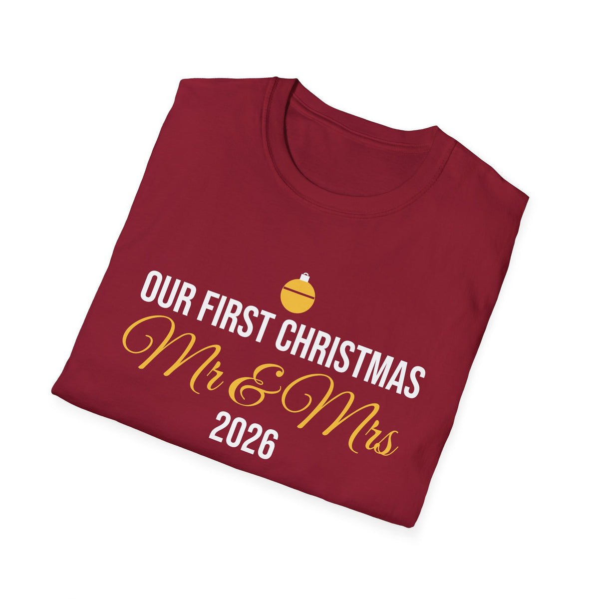 Our First Christmas As Mr And Mrs 2026 T-Shirt Newlywed Holiday Gift Tee – Gifted Porch