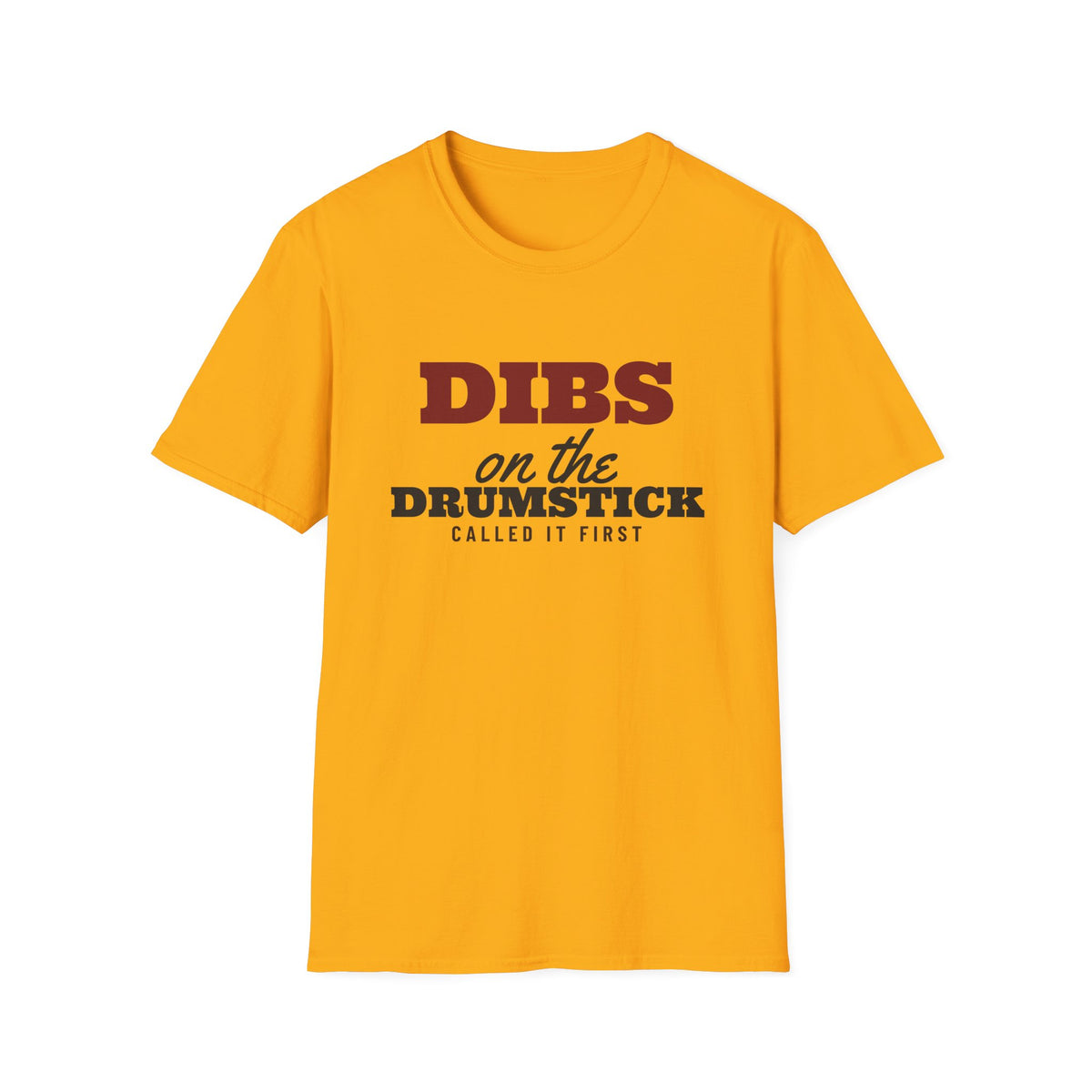 Dibs On The Drumstick Funny Thanksgiving T-Shirt – Gifted Porch, view 3