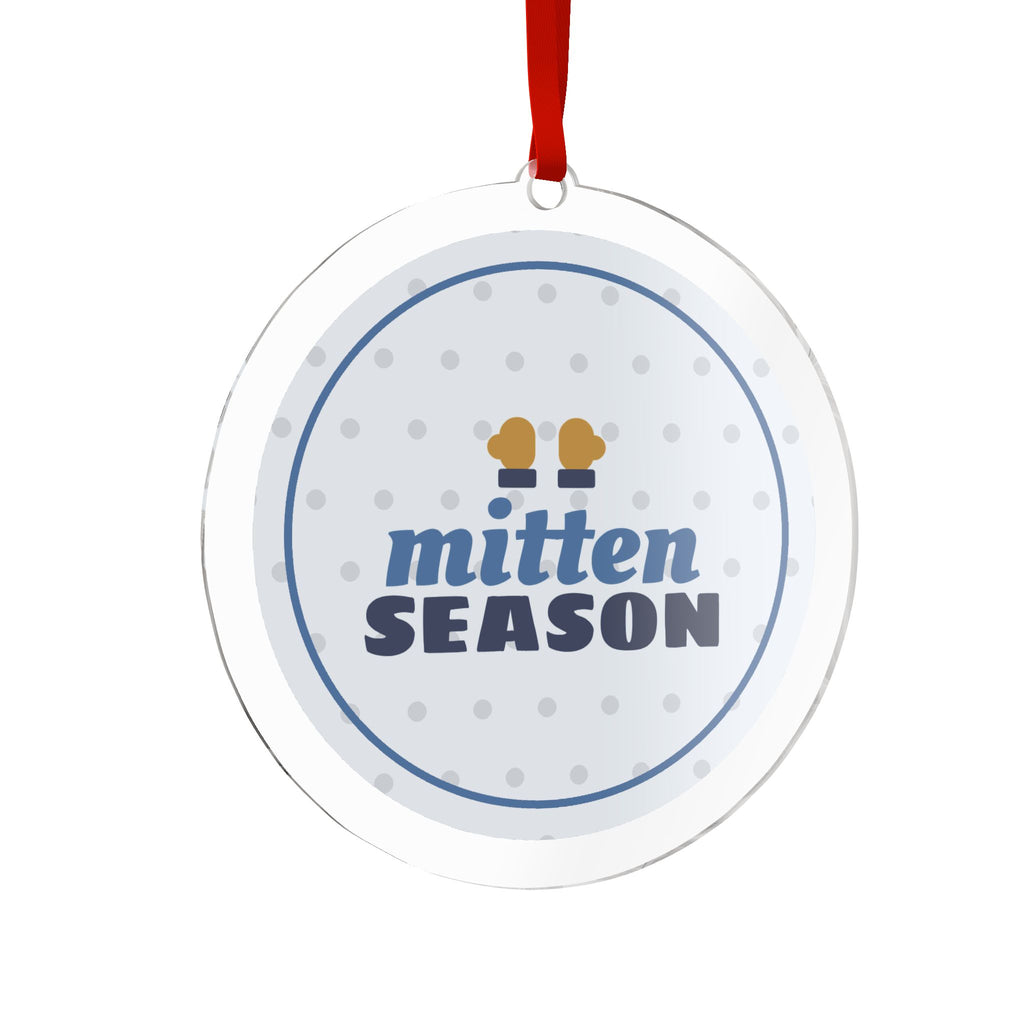 Mitten Season Acrylic Ornament