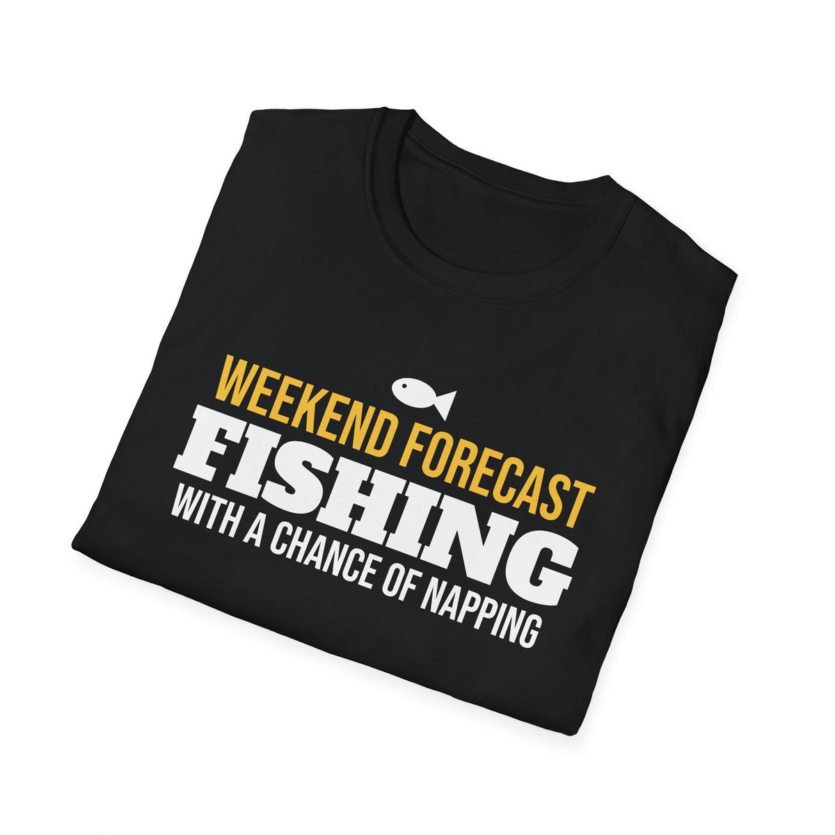 Weekend Forecast Fishing Chance Of Napping Funny Fisherman T-Shirt Gift – Gifted Porch