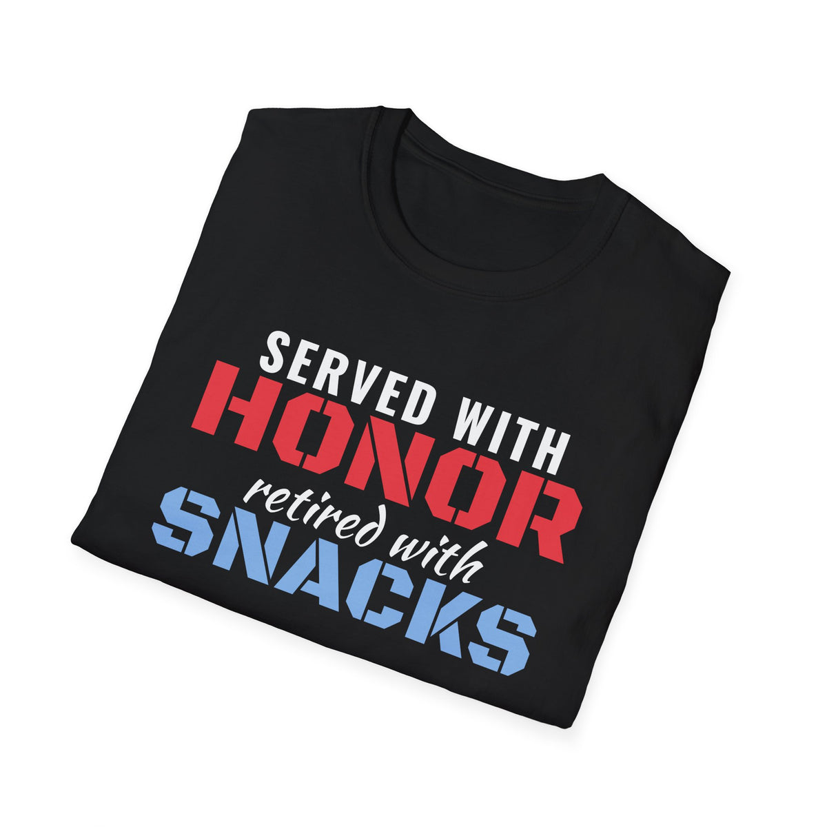 Served With Honor Retired With Snacks Funny Veteran T-Shirt – Gifted Porch, view 8