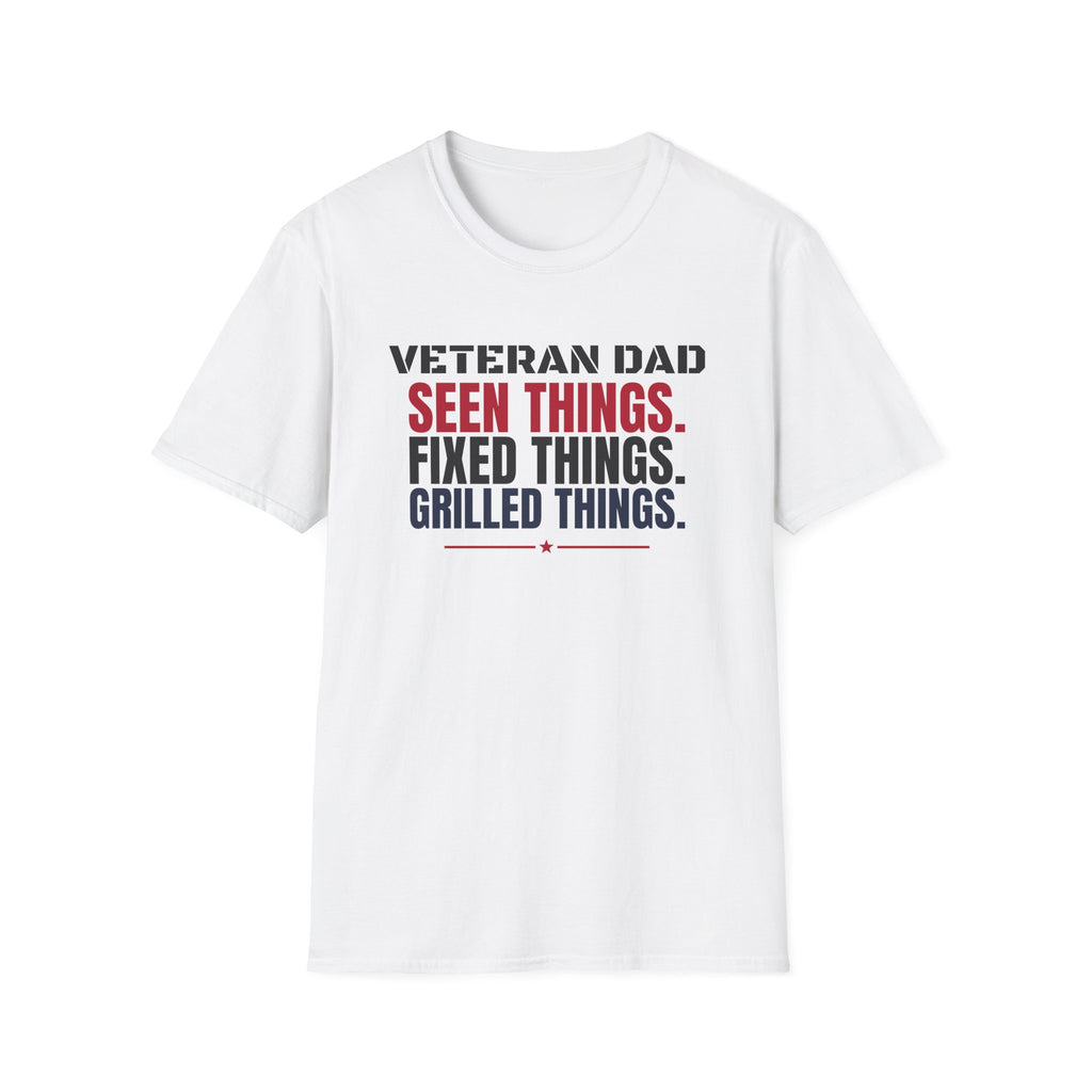Veteran Dad Seen Things Fixed Things Grilled Things T-Shirt – Gifted Porch, view 1