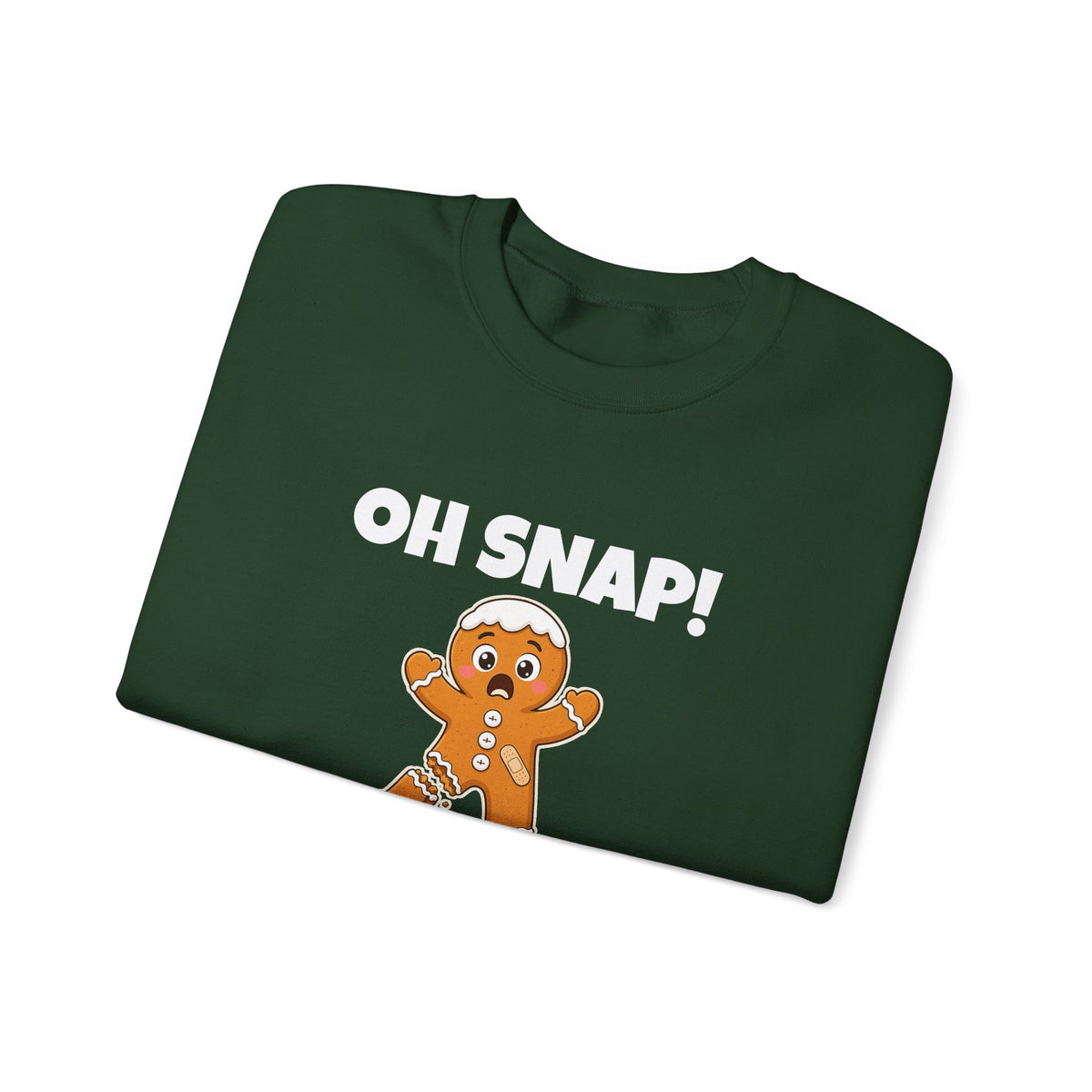 Oh Snap Gingerbread Sweatshirt