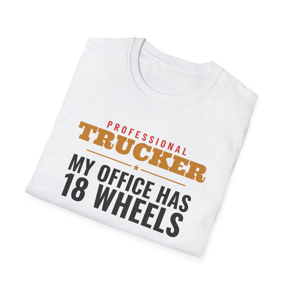 Trucker My Office Has 18 Wheels Funny Trucker T-Shirt – Gifted Porch, view 5