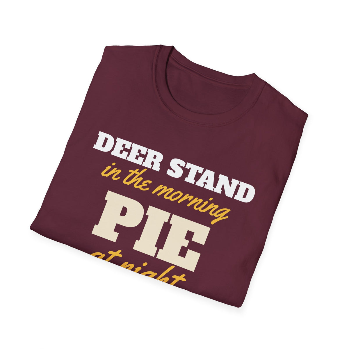 Deer Stand In The Morning Pie At Night Thanksgiving T-Shirt – Gifted Porch, view 21