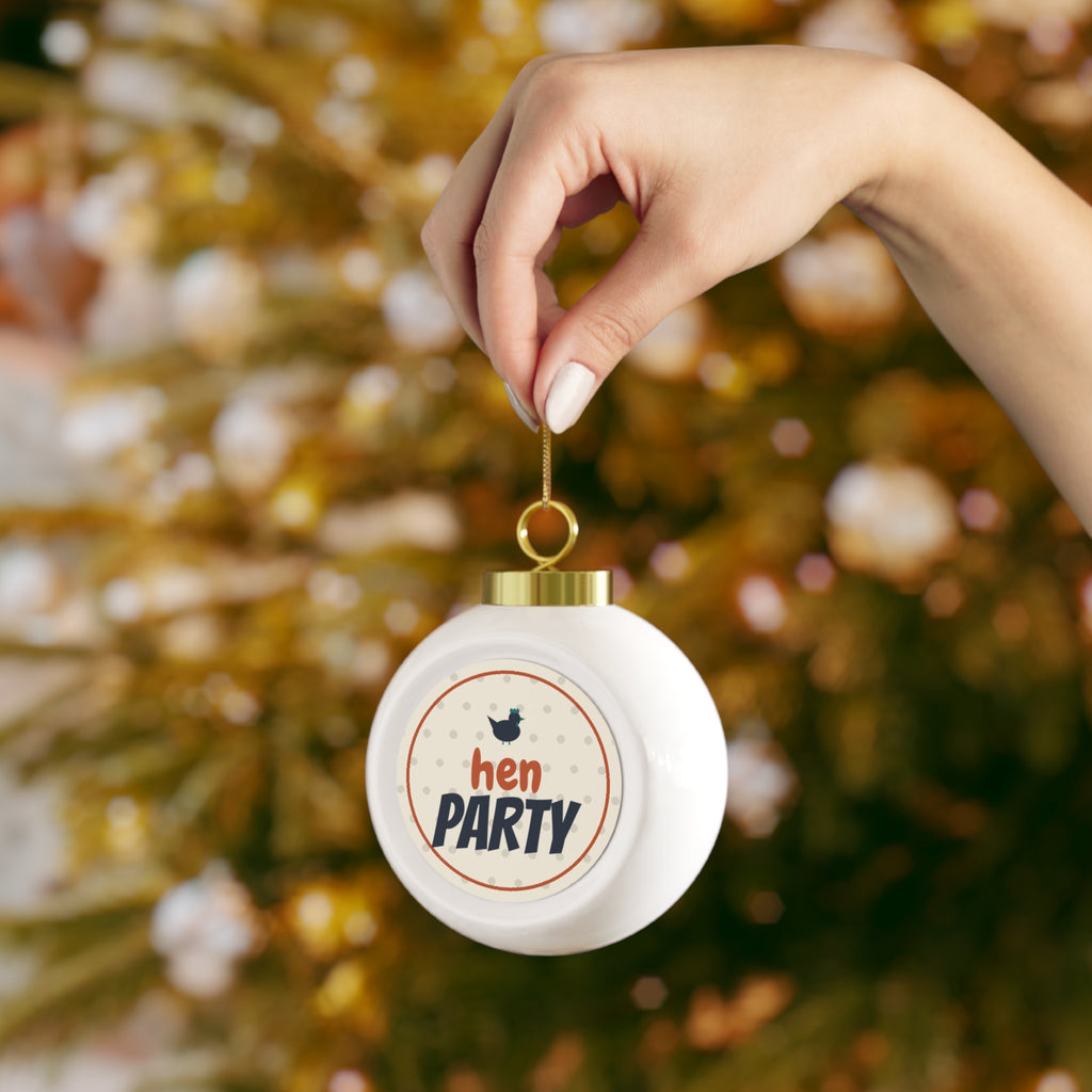 Hen Party Glass Ball Ornament