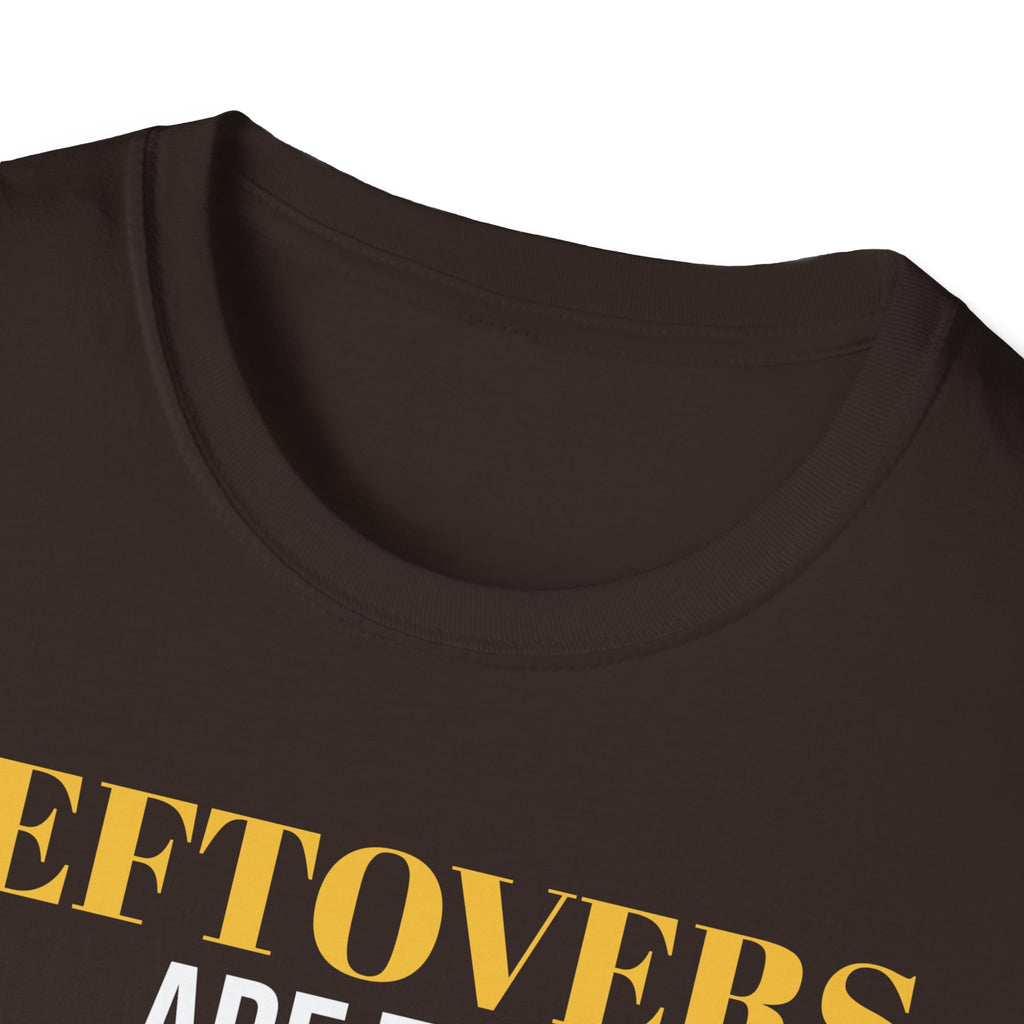 Leftovers Are The Main Event Funny Thanksgiving T-Shirt – Gifted Porch, view 23