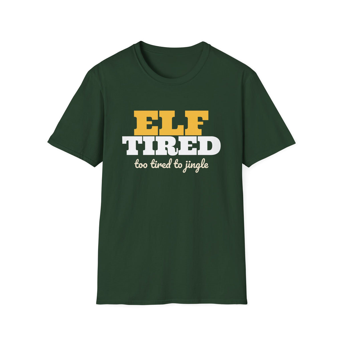 Elf Tired Funny Christmas Pun T-Shirt – Gifted Porch, view 3