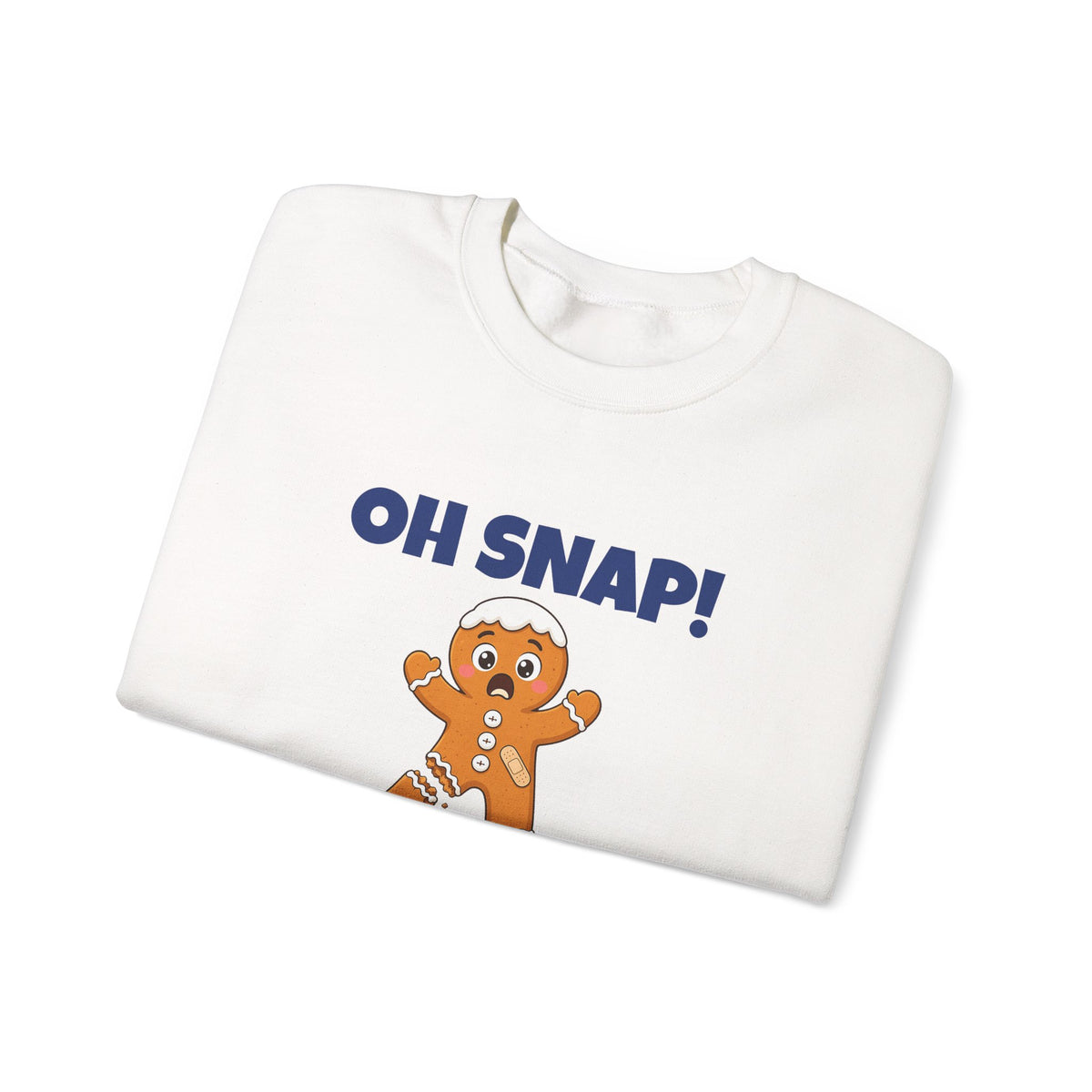 Oh Snap Gingerbread Sweatshirt