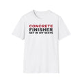 Concrete Finisher Set In My Ways Funny Construction T-Shirt – Gifted Porch, view 1