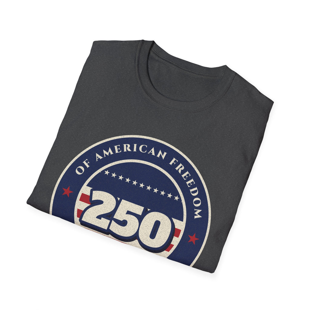 250 Years of Freedom Tee