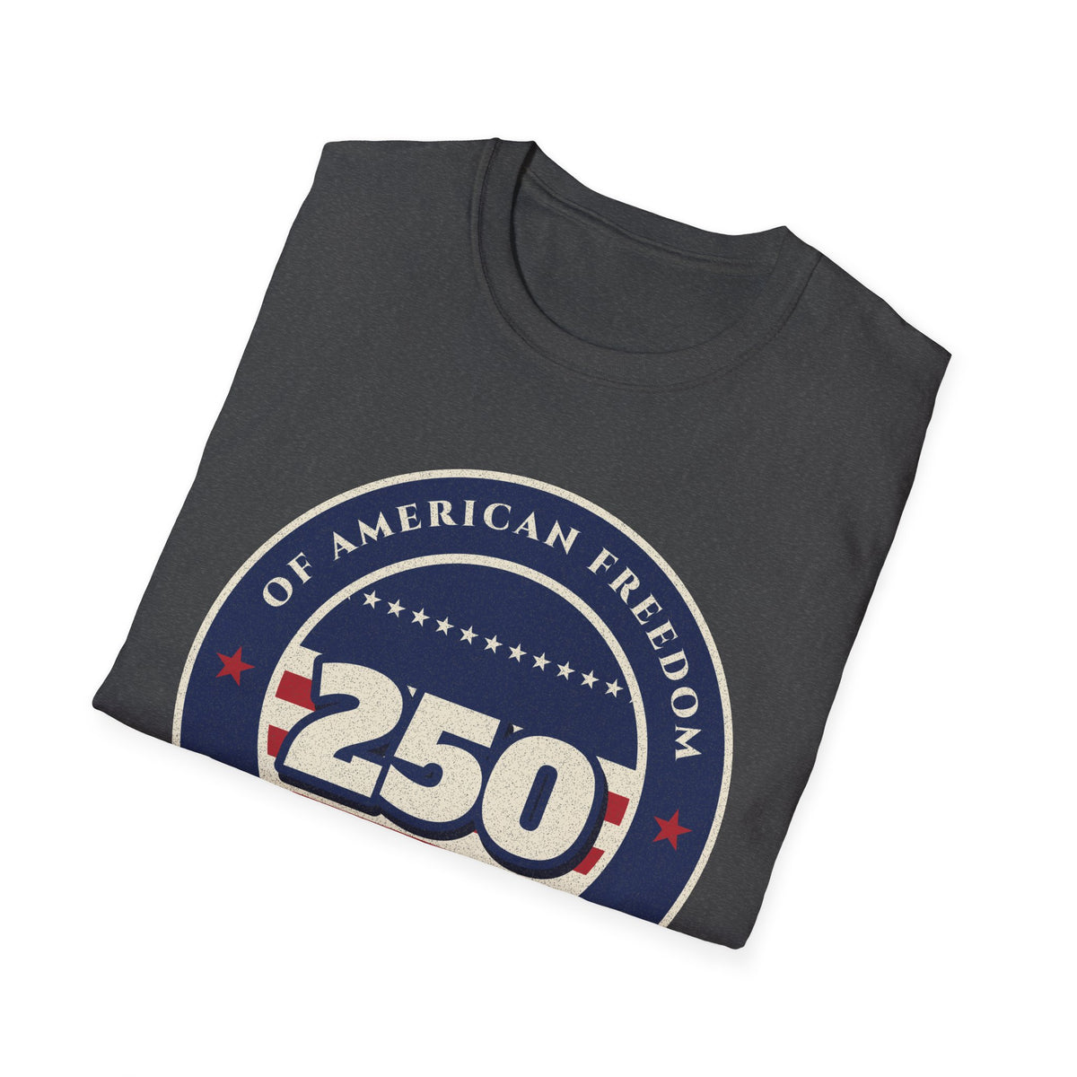 250 Years of Freedom Tee