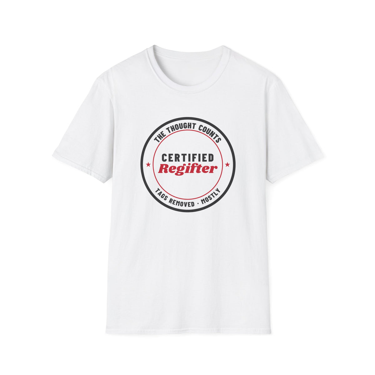 Certified Regifter Funny Christmas T-Shirt – Gifted Porch, view 1