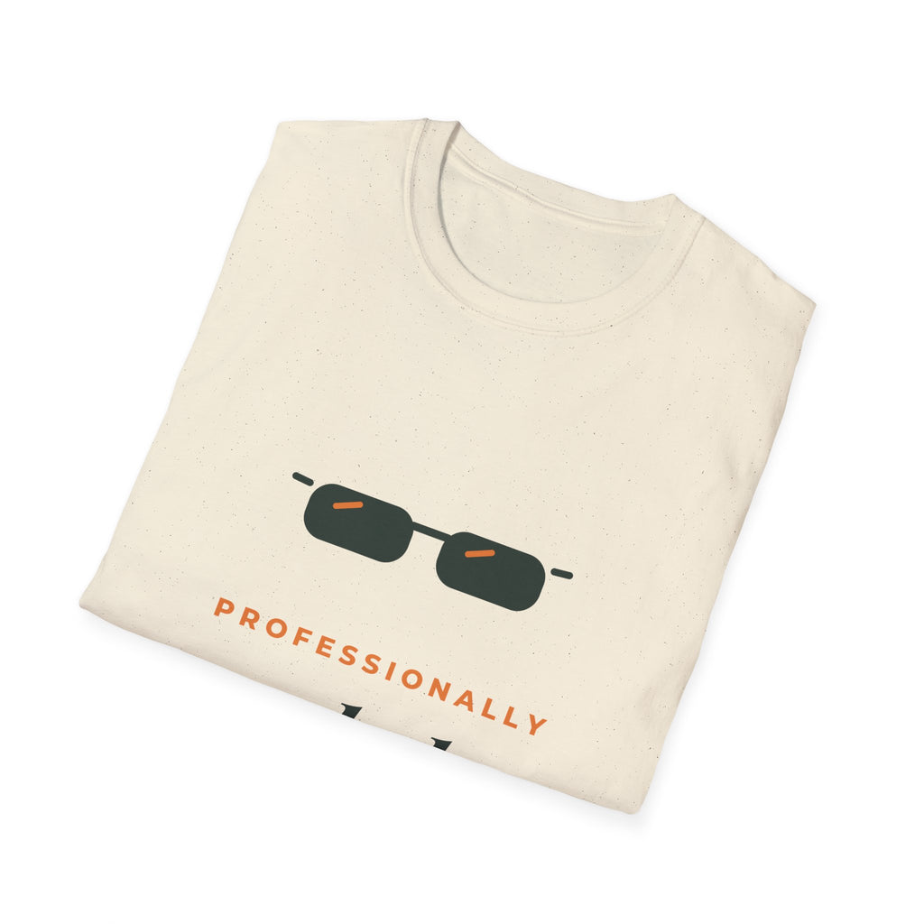 Professionally Nonchalant Tee