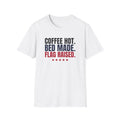Coffee Hot Bed Made Flag Raised Veteran T-Shirt – Gifted Porch, view 1