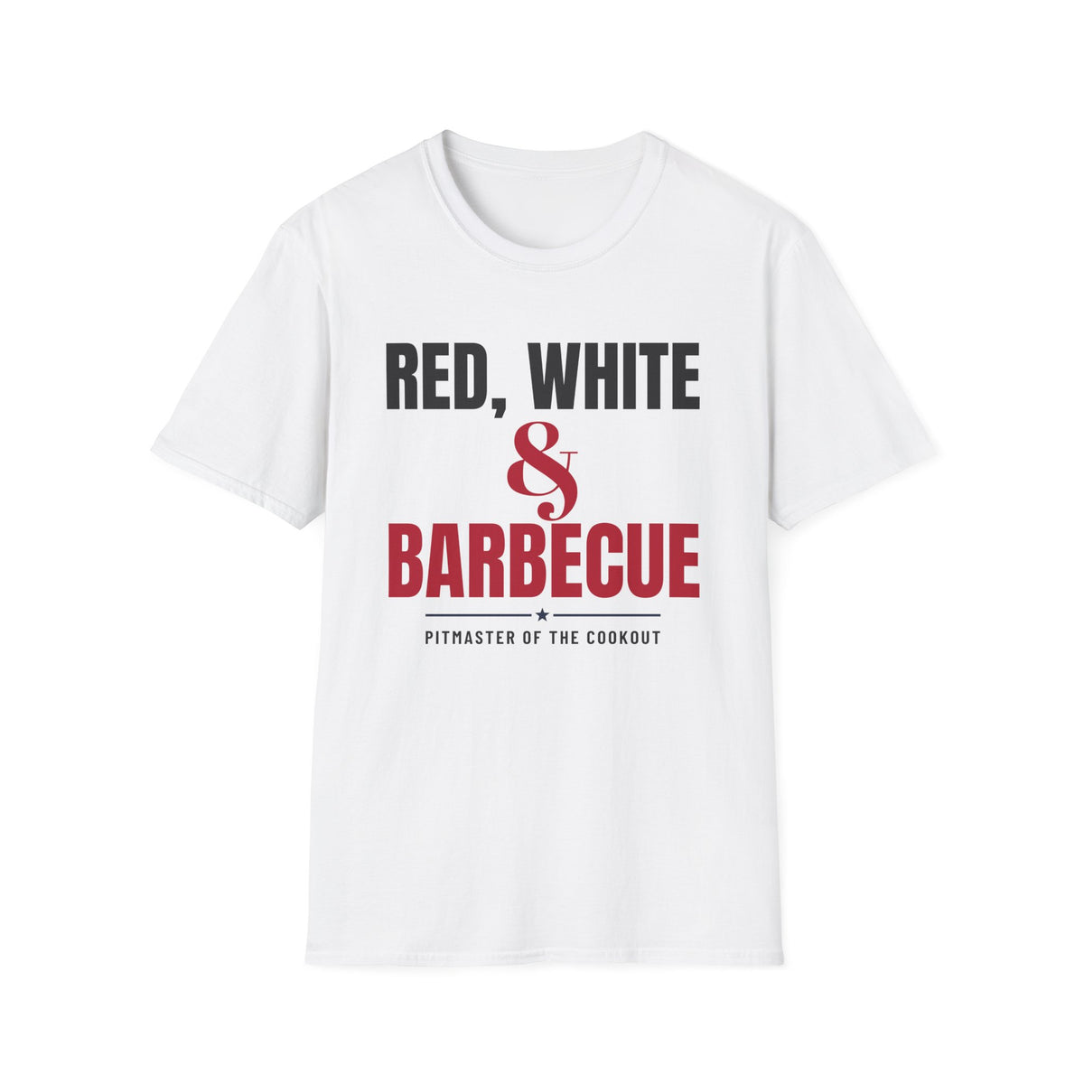 Red White And Barbecue Funny 4th Of July Grill Dad T-Shirt – Gifted Porch, view 1