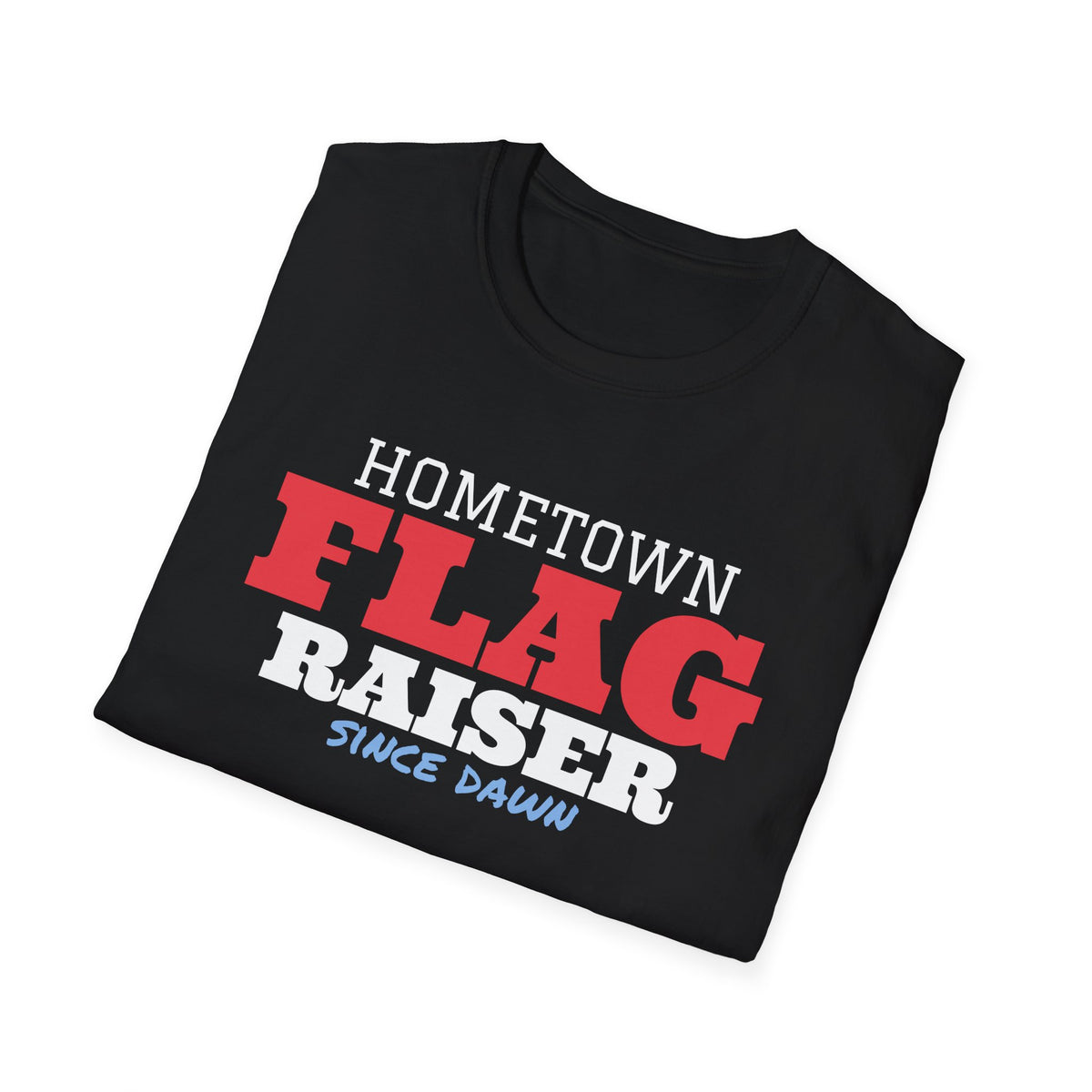 Hometown Flag Raiser Patriotic T-Shirt – Gifted Porch, view 8