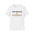 His Grace Is Sufficient 2 Corinthians 12:9 Christian T-Shirt – Gifted Porch, view 1