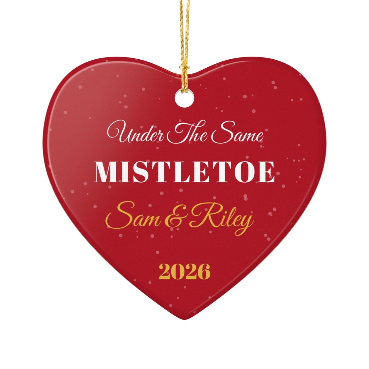 Under The Same Mistletoe 2026 Personalized Couple Ornament – Gifted Porch, view 2