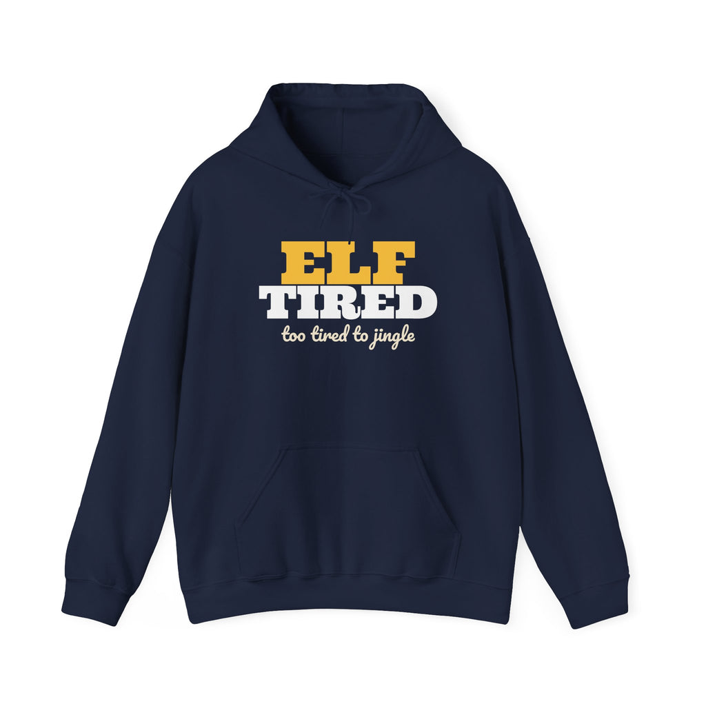 Elf Tired Christmas Hoodie