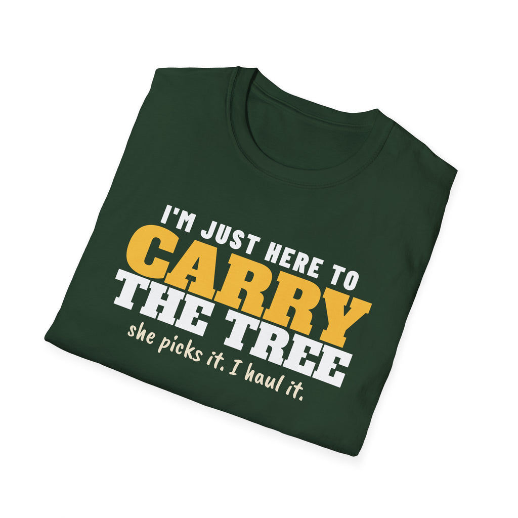 I'm Just Here To Carry The Tree Funny Christmas Tree T-Shirt – Gifted Porch, view 13