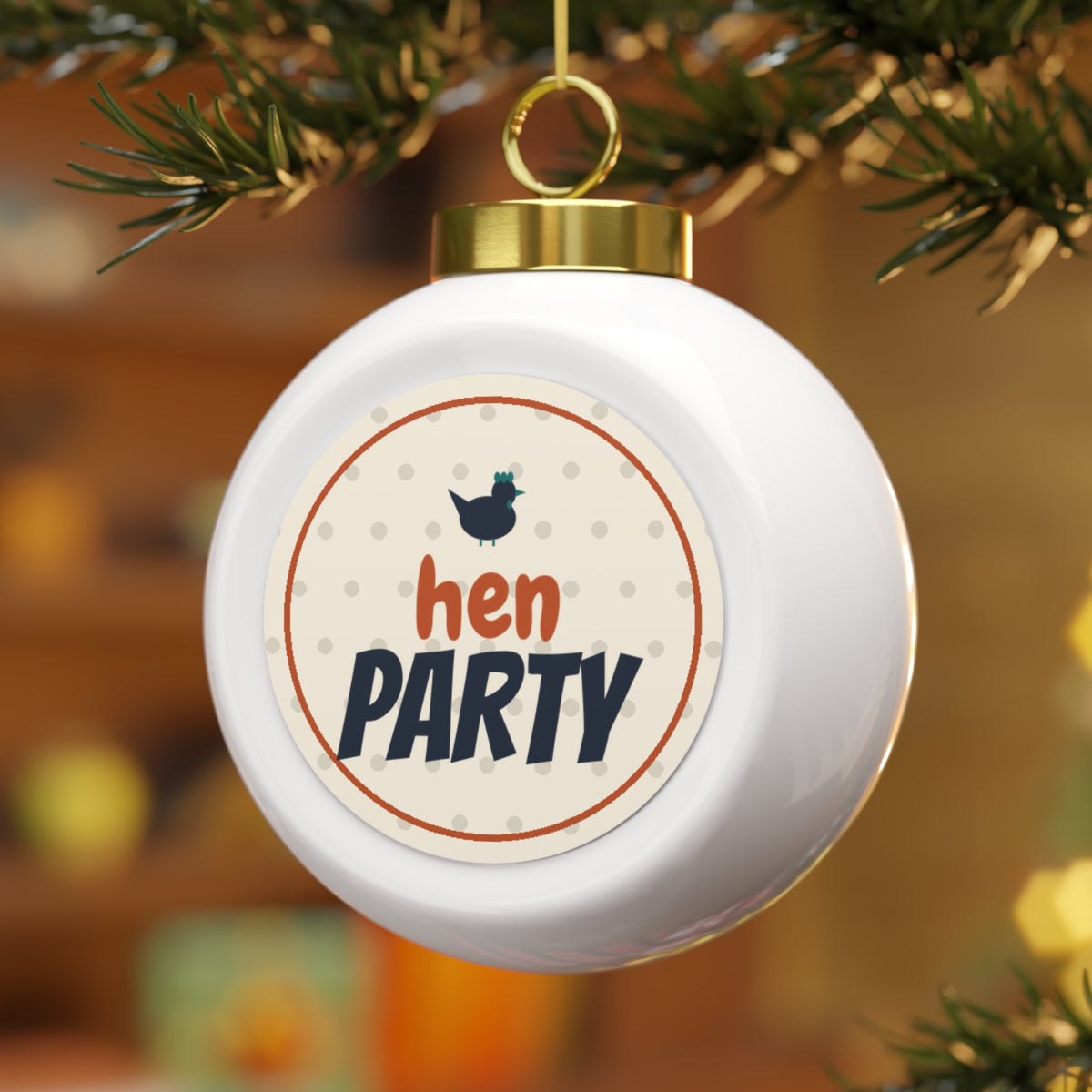 Hen Party Glass Ball Ornament